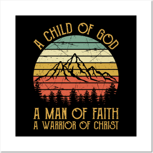 Vintage Christian A Child Of God A Man Of Faith A Warrior Of Christ Posters and Art